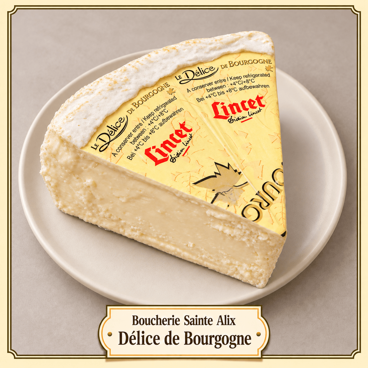 Délice de Bourgogne - Boucherie Sainte Alix
