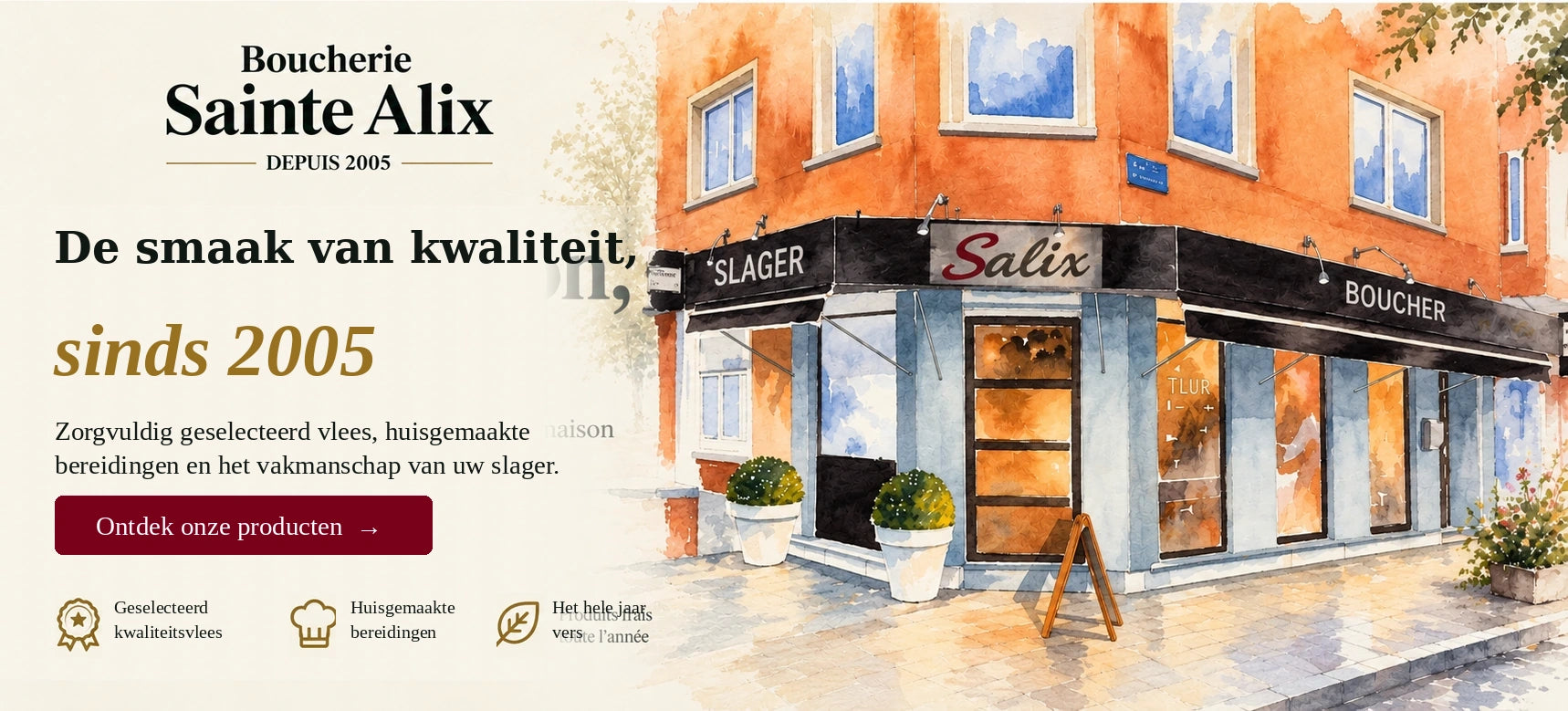 Boucherie Sainte Alix — De smaak van kwaliteit sinds 2005